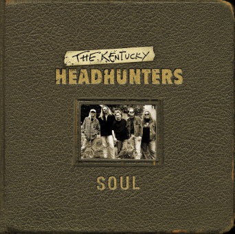 Kentucky HeadHunters - Soul